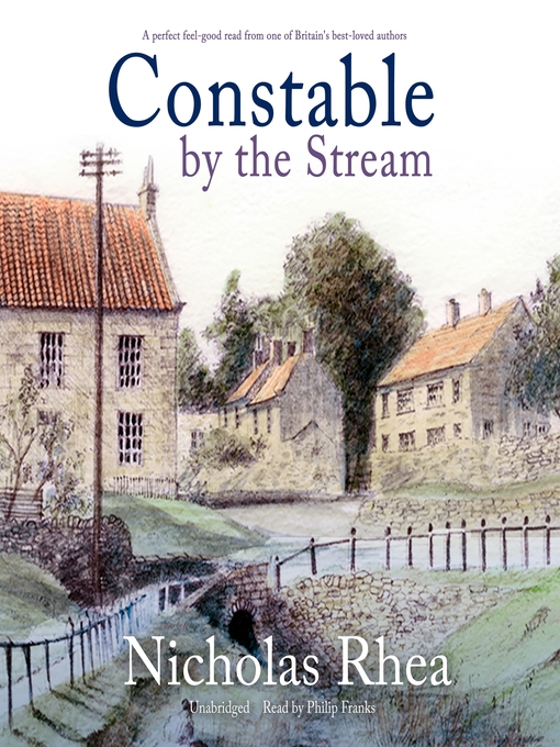 Title details for Constable by the Stream by Nicholas Rhea - Wait list